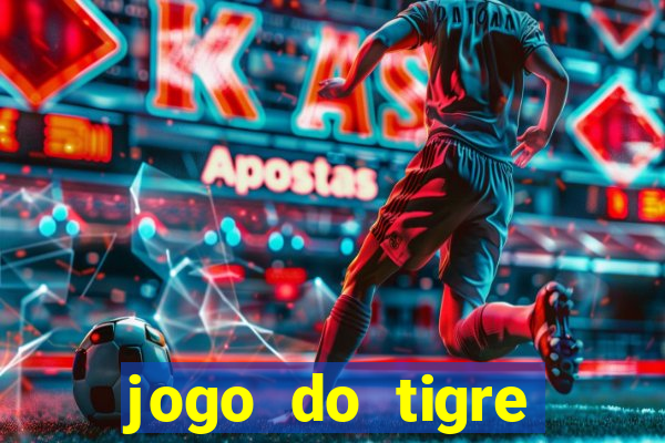 jogo do tigre verdade ou mentira